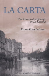 La Carta, Felipe García Casal - Camiño do Faro