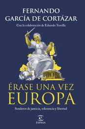 ESPASA CALPE, Érase una vez Europa, Fernando García de Cortázar