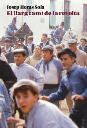 El llarg camí de la revolta, Josep Heras Solà - L'ALBI
