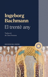 El trentè any, Ingeborg Bachmann - EDICIONES DEL CRATER