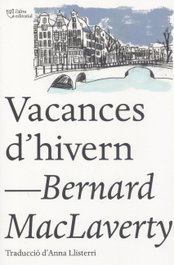 VACANCES D'HIVERN, Berbard Maclaverty - L'ALTRA EDITORIAL