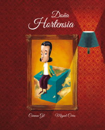 CUENTO DE LUZ, Doña Hortensia - Carmen Gil
