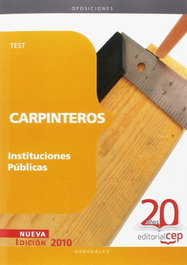 Carpinteros Instituciones Publicas Test, VV.AA. - CEP EDITORIAL