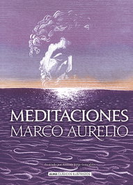 Meditaciones, Marco Aurelio - EDITORIAL ALMA