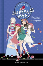 Princess por sorpresa, Ana Punset - MONTENA
