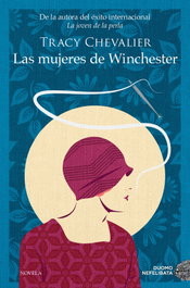 Las mujeres de Winchester, Tracy Chevalier - DUOMO