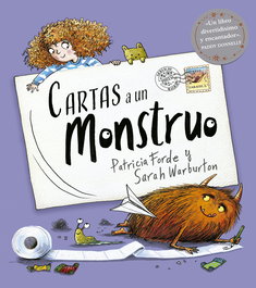 PICARONA Cartas a un monstruo, Patricia Forde - Álbumes Ilustrados