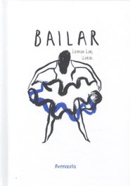 AVENAUTA, BAILAR (ÁLBUM ILUSTRADO), Leonor Leal - AVENAUTA