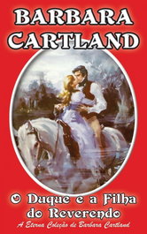 O Duque e a Filha do Reverendo, Barbara Cartland - BARBARA CARTLAND EBOOKS (IBD)