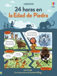USBORNE, 24 HORAS EN LA EDAD DE PIEDRA - Lan Cook