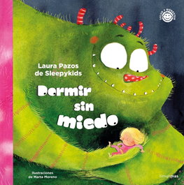 TIMUN MAS, Dormir sin miedo - Laura Pazos de Sleepykids
