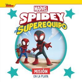 DISNEY LIBROS, Spidey y su superequipo. Misión en la playa, Marvel