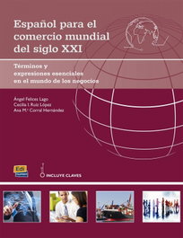 Español para el comercio mundial del siglo XXI, AA.VV. - EDINUMEN
