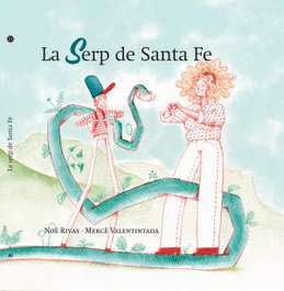 La serp de santa fe, AA.VV. - EDICIONS SALORIA