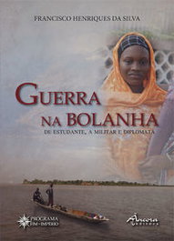 Guerra na Bolinha, Francisco Henriques da Silva - Ancora Editora