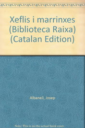XEFLIS I MARRINXES, Josep Albanell - MOLL EDITORIAL