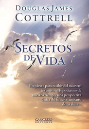 SECRETOS DE VIDA, Douglas James Cottrell - Cangrejo Editores