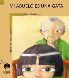 ALGAR EDITORIAL, MI ABUELO ES UNA GATA - VV.AA. - ALGAR EDITORIAL