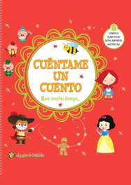 GATO DE HOJALATA, Cuentame un cuento: Hace mucho tiempo... - AA.VV.
