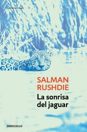 La sonrisa del jaguar, Salman Rushdie - DEBOLSILLO