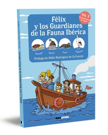 BOLDLETTERS Félix y los guardianes de la fauna ibérica. Ecosistemas acuáticos. Tortuga, Nutria, Foca y Cigüeña