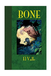 Bone Edicion de Lujo 01. El Valle