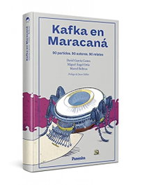 PANENKA, KAFKA EN MARACANÁ - AA.VV.