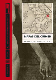 Mapas del crimen, Drew Gray - SIRUELA
