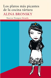 Los platos más picantes de la cocina tártara, Alina Bronsky - SIRUELA