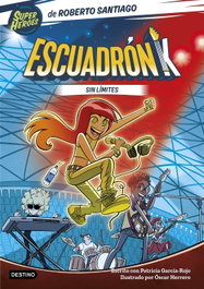Escuadrón K 1. Sin límites, Roberto Santiago - DESTINO INFANTIL