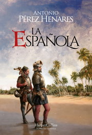 La Española, Antonio Pérez Henares - HARPER COLLINS IBERICA