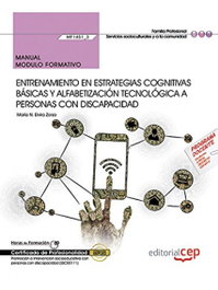 CEP EDITORIAL, Manual. Entrenamiento en estrategias cognitivas básicas y alfabetización tecnológica - CEP EDITORIAL