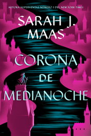 Hidra, Corona de medianoche, Sarah J. Maas - Hidra