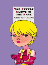 The Future Glows in the Dark, VV.AA. - REINO DE CORDELIA