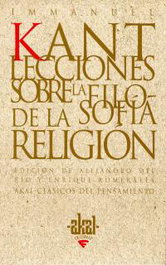 Lecciones sobre la filosofía de la religión, Immanuel Kant - AKAL