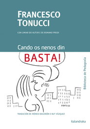 KALANDRAKA, Cando os nenos din basta! - Francesco Tonucci