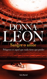 Sangre o amor, Donna Leon - SEIX BARRAL EDICIONES