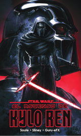 PLANETA COMICS Star Wars El Ascenso de Kylo Ren, Charles Soule - PLANETA COMICS