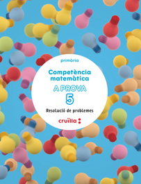 (CAT).(25).RESOLUCIO PROBLEMES 5E.PRIM. (MATEMATIQUES), CRUILLA