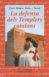 La defensa dels templers catalans, Autor Desconocido - PAGES EDITORS