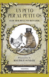 KALANDRAKA, Un peto per al petit os - Else Holmelund Minarik