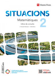 VICENS VIVES, MATEMATIQUES 2 (LC+QA+DIGITAL) (SITUACIONS) - VICENS VIVES