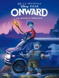 DISNEY LIBROS, Onward. La novela gráfica - DISNEY LIBROS