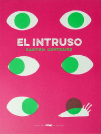 Libros del Zorro Rojo, El Intruso - Bastien Contraire