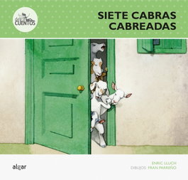 Siete cabras cabreadas, Enric Lluch - ALGAR EDITORIAL