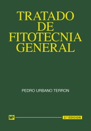 MUNDIPRENSA Tratado de fitotécnica general (2ª Edición)
