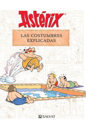 Comercial Grupo Anaya S.A. Astérix. Las costumbres explicadas