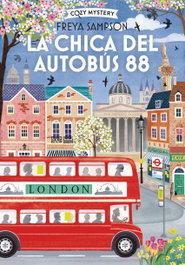EDITORIAL ALMA, La chica del autobus 88 (Cozy Mystery)