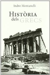 Història dels grecs, Indro Montanelli - DESTINO (CATALAN)