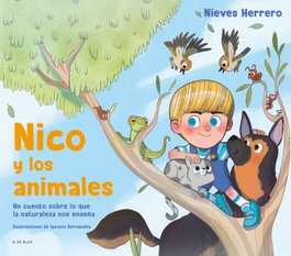 B DE BLOK, Nico y los animales - Nieves Herrero
